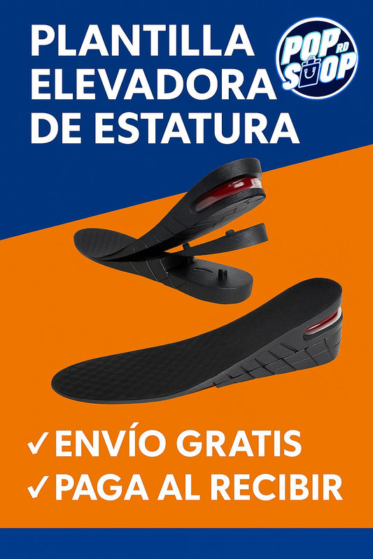 ¡PLANTILLA ELEVADORA DE ESTATURA!